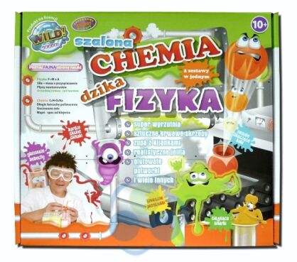 Szalona chemia, dzika fizyka 